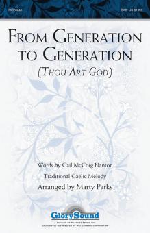 From Generation to Generation Thou Art God Standard