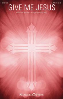 Give Me Jesus Standard