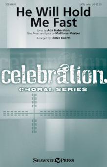 He Will Hold Me Fast 