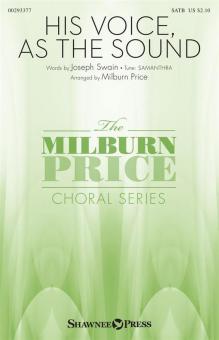 His Voice, as the Sound 