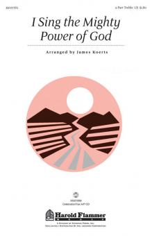 I Sing the Mighty Power of God Standard