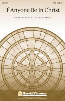 If Anyone Be In Christ Standard