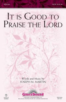 It Is Good to Praise the Lord 