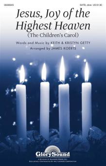 Jesus, Joy of the Highest Heaven 