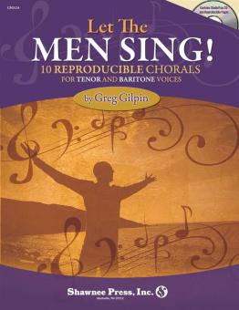 Let The Men Sing! 10 Reproducible 