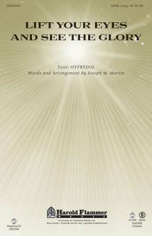 Lift Your Eyes and See the Glory Standard