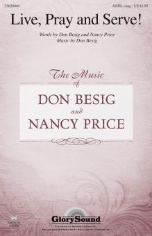 Live, Pray and Serve! 