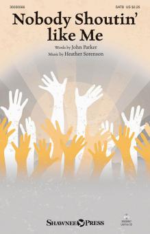 Nobody Shoutin' like Me 