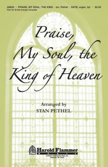 Praise, My Soul, the King of Heaven 