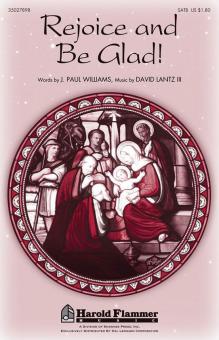 Rejoice and Be Glad! 