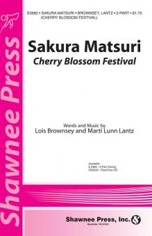 Sakura Matsuri (Cherry Blossom Festival) 