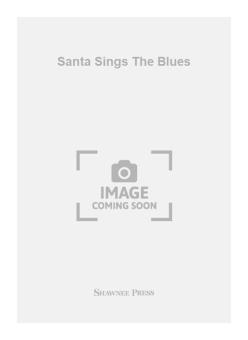 Santa Sings The Blues 