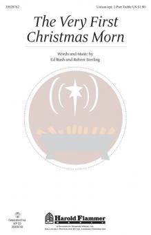 The Very First Christmas Morn 