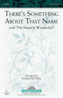 There's Something About That Name Standard