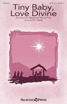 Tiny Baby, Love Divine 