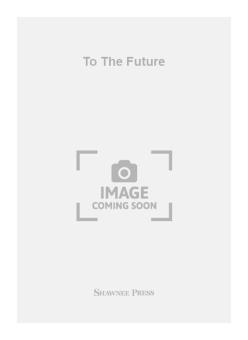 To The Future 
