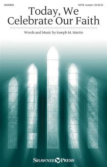 Today, We Celebrate Our Faith Standard