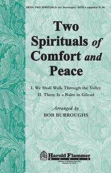 Two Spirituals of Comfort And Peace 