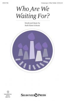 Who Are We Waiting For? Standard