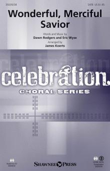 Wonderful, Merciful Savior 