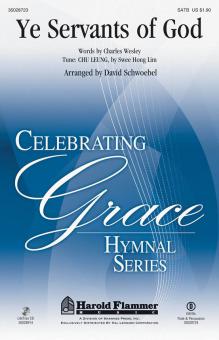 Ye Servants of God 