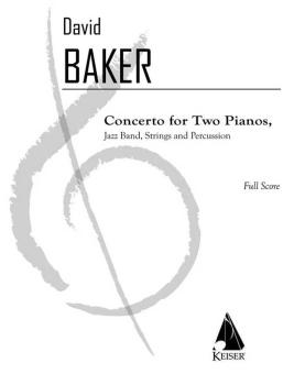 Concerto for 2 Pianos, Jazzband, Strings and Percussion 
