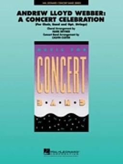 A. Lloyd Webber: A Concert Celebration (Medley) 