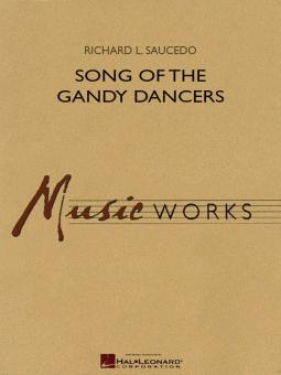 Song Of The Gandy Dancers 
