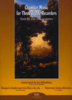 Chamber Music From The 14th - 18th Centuries 