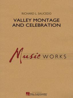 Valley Montage And Celebration Standard