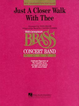 Just A Closer Walk With Thee 