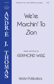 We're Marching to Zion 
