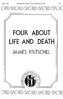 Four About Life And Death 