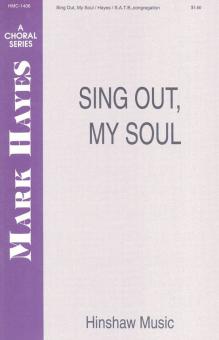 Sing Out, My Soul 