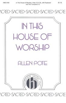In This House of Worship 