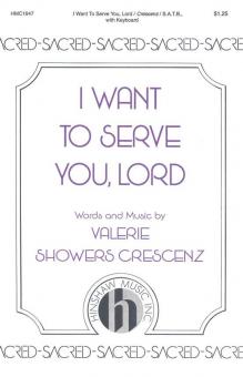 I Want To Serve You, Lord 