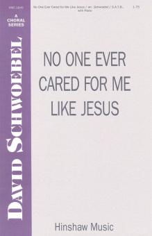 No One Ever Cared for Me Like Jesus 