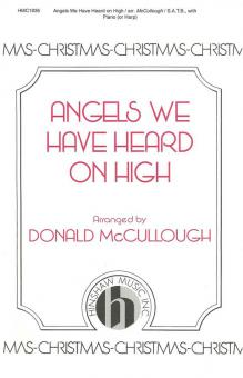 Angels We Have Heard On High 