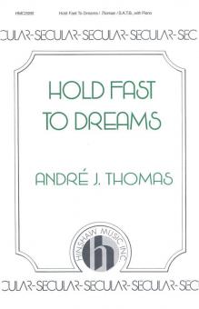 Hold Fast To Dreams 