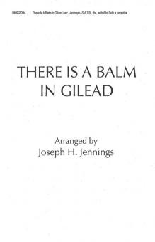 There Is A Balm In Gilead 