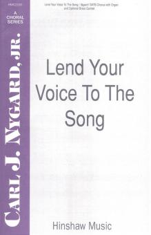 Lend Your Voice To The Song 