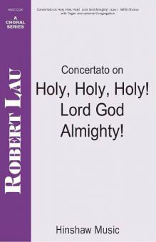 Concertato On Holy, Holy, Holy, Lord God Almighty 