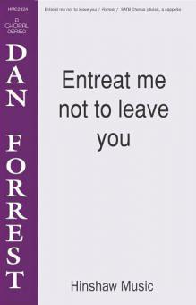 Entreat Me Not To Leave You 