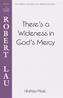 There's A Wideness In God's Mercy 