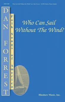 Who Can Sail Without The Wind? 