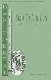 Skip To My Lou 