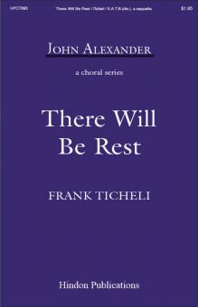 There Will Be Rest 
