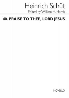 Praise To The Lord Jesus 