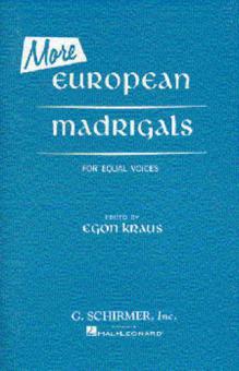 More European Madrigals For Equal Voices 
