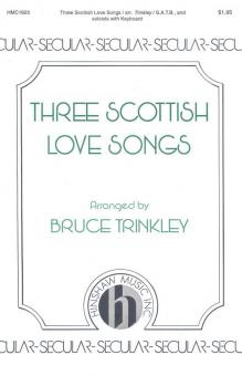 Three Scottish Love Songs 